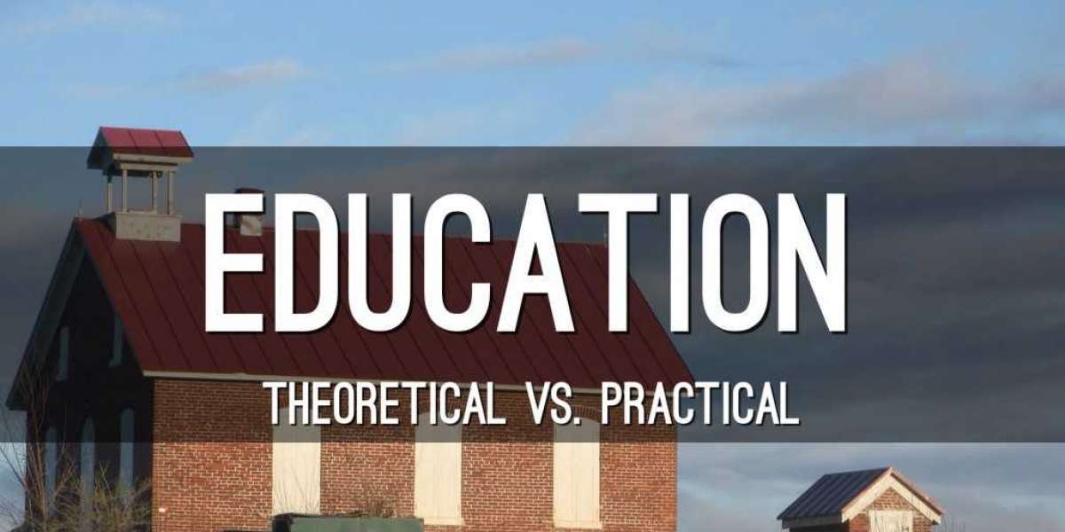 Theoretical Education contrary to Practical Education