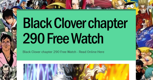 Black Clover chapter 290 Free Watch