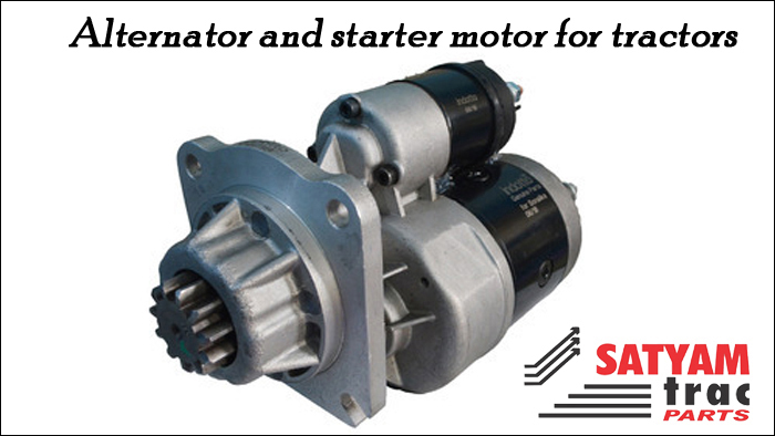 Alternator and Starter Motor for Tractors
