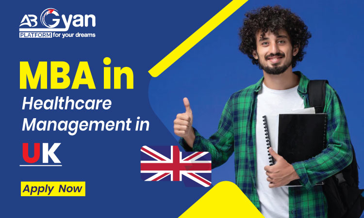 MBA in Healthcare Management in UK: A Comprehensive Guide