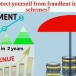 Avoid Fraudulent Investment Schemes