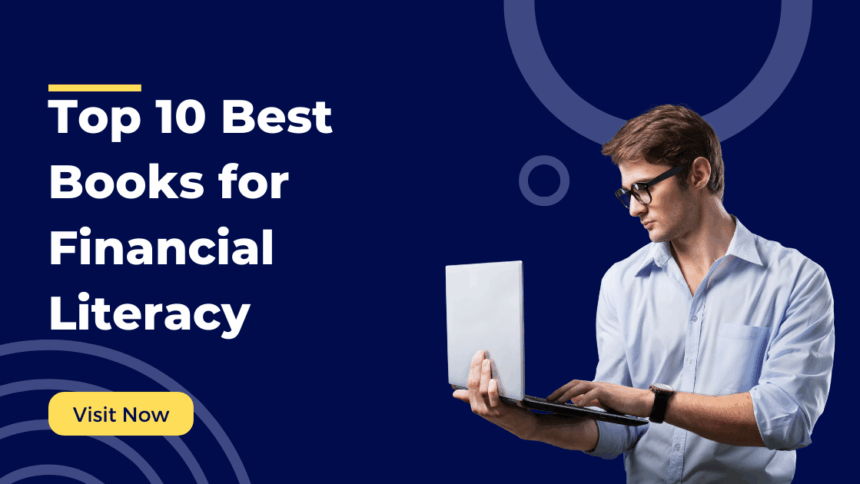 Top 10 Best Books for Financial Literacy